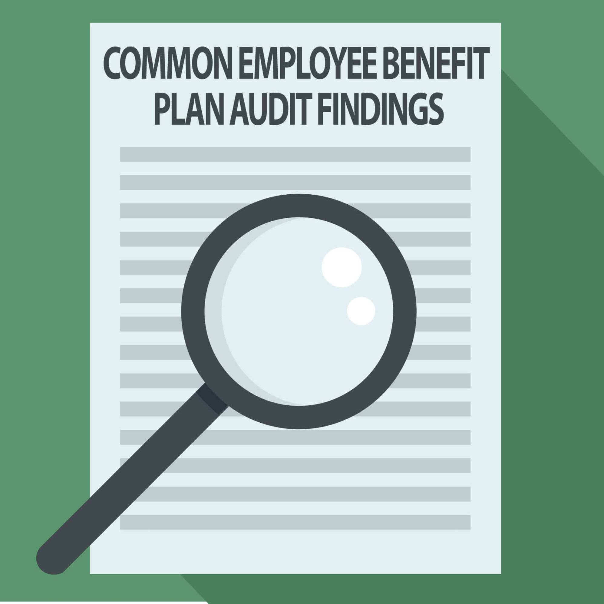 Employee Benefit Plan Audits